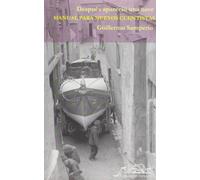 Después apareció una nave: Manual para nuevos cuentistas: 51 (Voces/ Ensayo)