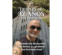 Después de 32 años en prisión: El bando de Monacillo, los ñetas, y ¿quienes son los insectos?