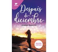 Después de diciembre (edición revisada por la autora) (edición limitada) (Meses a tu lado 2) (Ficción)