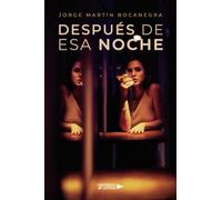 Después de esa noche