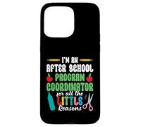 Después de la escuela razones después de la escuela Coordinador Carcasa para iPhone 15 Pro Max
