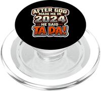 Después de Que Dios me creó en 2024, Fiesta de cumpleaños para Hombres de He Said Tada PopSockets PopGrip para MagSafe