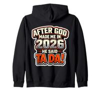Después de Que Dios me creó en 2026, Fiesta de cumpleaños para Hombres de He Said Tada Sudadera con Capucha