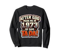 Después de Que Dios me hiciera en 1973, Fiesta de cumpleaños para Hombre de He Said Tada Sudadera