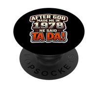 Después de Que Dios me hiciera en 1978, Fiesta de cumpleaños para Hombre de He Said Tada PopSockets PopGrip Adhesivo