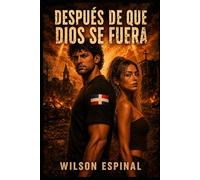 Después de que Dios se fuera