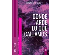 Después de Sara: Donde arde lo que callamos