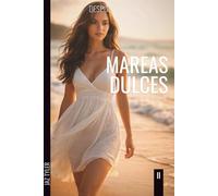 Después de Sara: Mareas Dulces: 2