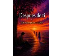 DESPUÉS DE TI