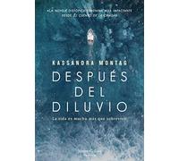 Después del diluvio (After the flood - Spanish Edition) (HARPERCOLLINS)