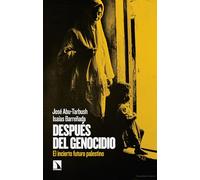 Después del genocidio: El incierto futuro palestino: 1054 (Mayor)