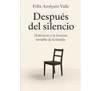 Después del silencio