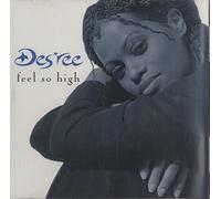 Des'ree - Feels So High / Mind Adventures / Innocent & Naive