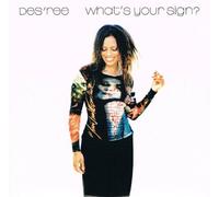 Des'ree – What's Your Sign – CD