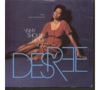 Des'ree - WHY SHOULD I LOVE YOU 7 INCH (7" VINYL 45) DUTCH SONY 1992