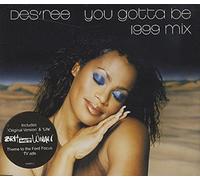 Des'ree - You Gotta Be