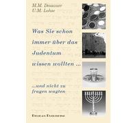 Dessauer, M: Was Sie schon immer über das Judentum
