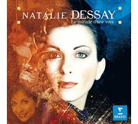 Dessay, Natalie - Miracle of the Voice