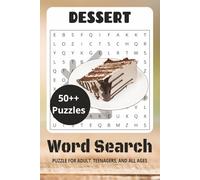 Dessert Word Search Puzzle Book: Easy to Read Print | 6 x 9 inches, 144 pages | 70+ puzzles - Gift for Vacations, Holidays, and Relaxing Times
