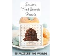 Desserts Word Search Puzzle: Fun Dessert Themed Challenges for Relaxation