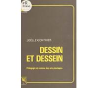 Dessin Et Dessein : Pédagogie Et Contenu Des Arts Plastiques (ebook)