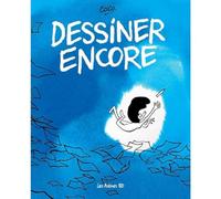 Dessiner encore
