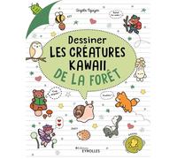 Dessiner les créatures kawaii de la forêt
