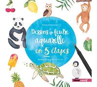 Dessins au feutre aquarelle en 5 étapes