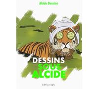 Dessins sous Alcide