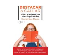 Destacar o callar: Niñas y mujeres con altas capacidades (ACTUAL)