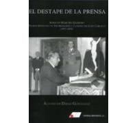 Destape De La Prensa. Adolfo Martín-gamero. Primer Ministro De Informa