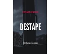 DESTAPE: el mixtape que nunca grabé