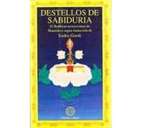 Destellos de sabiduría : Bodhistatuacaryautara: Bodhisatvacaryavatara