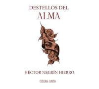 DESTELLOS DEL ALMA