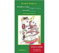 Destellos y teatro. Sclipiri ?i teatru: Edición bilingüe rumano-español: 339 (Espiral / Teatro)