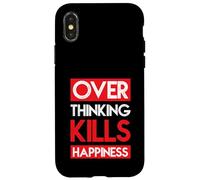 Desterrar el pensamiento excesivo mata la felicidad Cita inspiradora Diversión Carcasa para iPhone X/XS