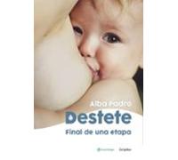 Destete. Final De Una Etapa