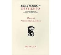 Destierro y destiempo (Letras Hispánicas)