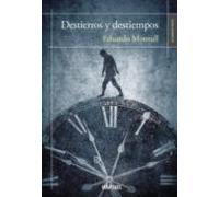 Destierros Y Destiempos