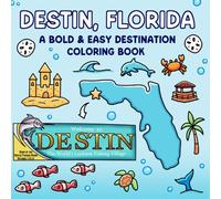 Destin, Florida: A Bold and Easy Destination Coloring Book