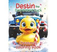 Destin The Dashboard Duck Christmas Coloring Book