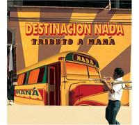Various - Destinacion Nada: Tributo a Ma
