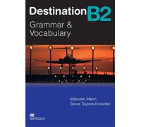 DESTINATION B2 Sb -Key: Student's Book Without Key - 9780230035393 - 9781380026460