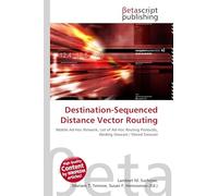 Destination-Sequenced Distance Vector Routing: Mobile Ad-Hoc Retwork, List of Ad-Hoc Routing Protocols, Abiding Geocast / Stored Geocast
