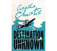 DESTINATION UNKNOWN: A Psychological Mystery of Missing Scientists and Global Conspiracies