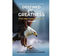 Destined for Greatness: Time and Chance for All