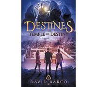 Destines: The Temple of Destiny: 2 (Destines Series)