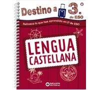 Destino a 3º de ESO. Lengua castellana (Estiueja amb Barcanova)