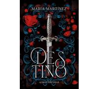 Destino (Almas Oscuras #1): 978-987-47545-4-7 (Titania luna azul)