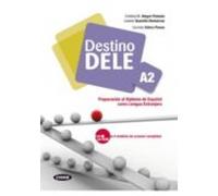 Destino Dele A2. Libro + Cd Audio/rom